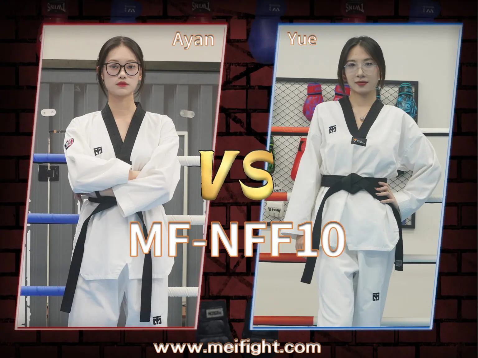 MF-NFF10-Ayan VS Yue-格斗艺术